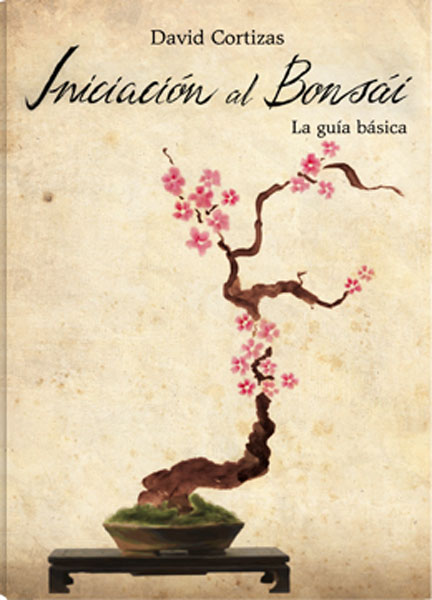 Guía Básica de iniciación al Bonsai